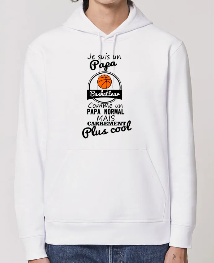 Hoodie Je suis un papa basketteur comme un papa normal mais carrément plus cool Par Benichan